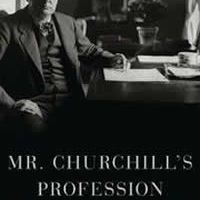 Mr. Churchill's profession