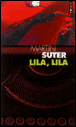 Lila, Lila