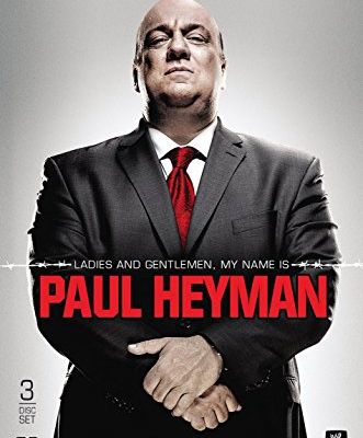 Un film, un jour (ou presque) #910 : Ladies and Gentlemen, My Name is Paul Heyman (2014)