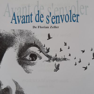 Le prochain spectacle des Histrions : Avant de s'envoler de Florian Zeller