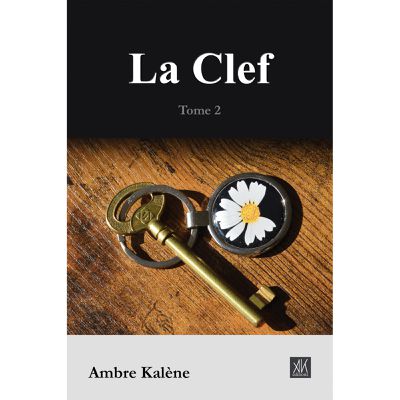 La Clef (Tome 2)