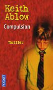 "Compulsion" - Keith Ablow