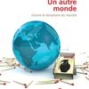 Un autre monde : contre le fanatisme du marché _ Joseph Stiglitz