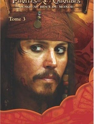 Pirates des Caraïbes Tome 3