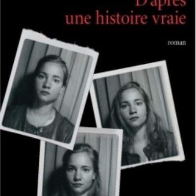 [Chronique] D'après une histoire vraie, Delphine De Vigan