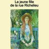 LA JEUNE FILLE DE LA RUE RICHELIEU