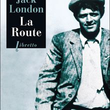 Jack London, La route