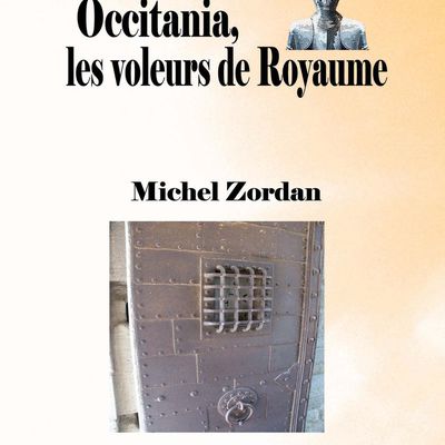 Occitania, les voleurs de royaume 