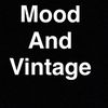 Mood and vintage