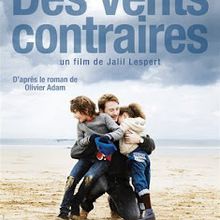 Des vents contraires (2011)