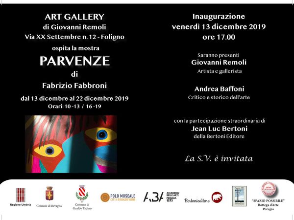 MOSTRA PERSONALE &quot;PARVENZE&quot; presso LA GALLERIA “ART GALLERY” DI FOLIGNO, (13 dicembre – 22 dicembre 2019) 