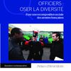 OFFICIERS : OSER LA DIVERSITÉ Pour une recomposition sociale des armées françaises