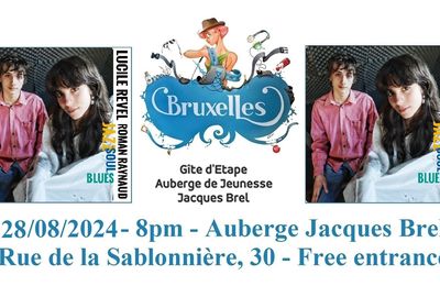 ▶ Lucile Revel & Roman Raynaud /Blues/ @ Auberge de jeunesse Jacques Brel - 28/08/2024 - 20h00 - Entrée gratuite