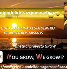 EL CAMINO AL CRECIMIENTO “YOU GROW, WE GROW”