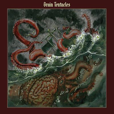 Brain Tentacles - "brain tentacles" (2016)
