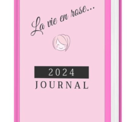 Le journal ”La vie en rose” : 70 pages à compléter sur une note de douceur et de développement personnel