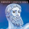 Sortilége: Larmes de Héros (1986)