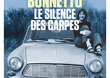 Le Silence des carpes, Jérôme Bonnetto (par Cathy Garcia)