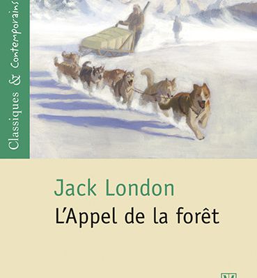 L’appel de la forêt, de Jack London