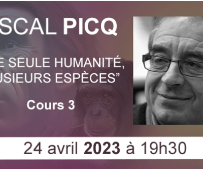 Campus Maçonnique : Une seule humanité en plusieurs espèces par Pascal Picq le 24 avril 2023.