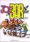 Joe Bar team tome 1 (Dimanche repos)