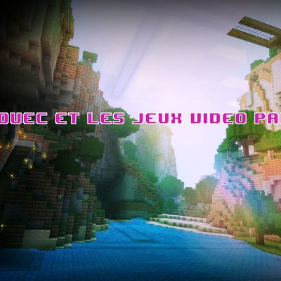 Minecraft Dr Mouec & Les Jeux-Vidéo Partie 2