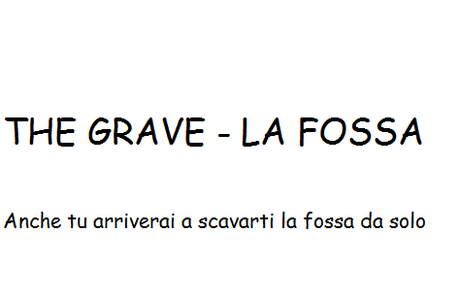 The grave - La fossa 