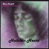 Steve Hackett - Hairless heart