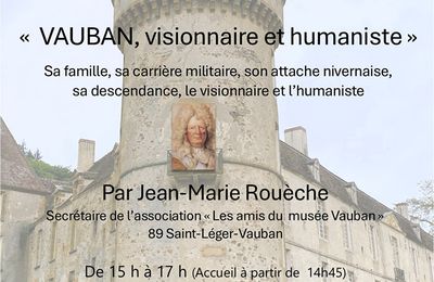 Conférence "VAUBAN, visionnaire et humaniste" le 8 mars 2025  à 14h45 - 17h00 à Nevers (58)