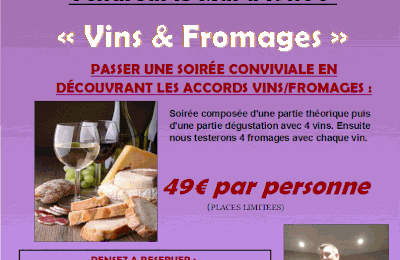Soirée "Vins & Fromages" du vendredi 13 mai