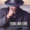 Teddy Houston "Are You Ready" (2006)