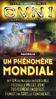 Dossier ovni N°12 - Un phénomène Mondial