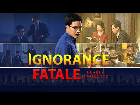 Film chrétien HD « Ignorance fatale » 