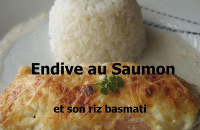 Endive au Saumon et son riz basmati