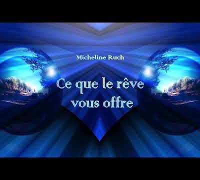 Ce que le rêve vous offre