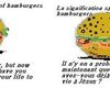 The Spiritual significance of hamburgers/La signification spirituelle des hamburgers