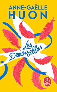 Les demoiselles – Anne Gaëlle Huon