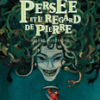 Persée et le regard de Pierre 