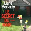 Le secret du mari par Liane Moriarty by Right Under The Blog