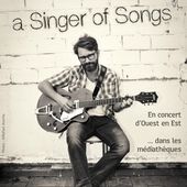 Tournée a Singer of Songs 2015 - Le troubadour belge fait son tour de France avec Ziklibrenbib ! by ziklibrenbib