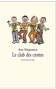 le club des crottes