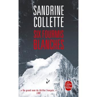 six fourmis blanches de Sandrine Collette