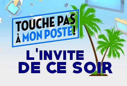 CE SOIR DANS TPMP - JEUDI 30 JUIN 2016