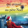 “La rousse qui croyait au père Noël” de Suzanne Marty