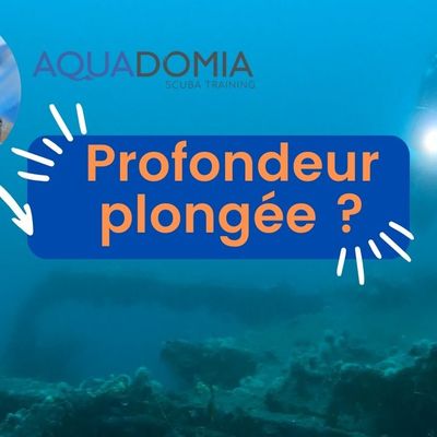 Profondeur plongée sous-marine, de quoi parle-t'on ?