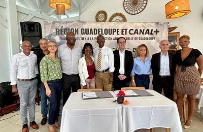 (MàJ) Audiovisuel : La Région Guadeloupe et CANAL+ Caraïbes renouvellent leur partenariat !