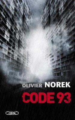 Code 93 - Olivier Norek