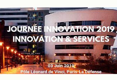 Colloque ‘Innovation et Services en 2019’ Pôle Léonard de Vinci, le 3 Juin