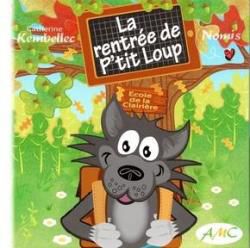 La rentrée de P'tit Loup