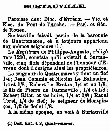 L'article concernant Surtauville dans le tome II du Dictionnaire historique de toutes les communes de l'Eure, de MM. Charpillon et Caresme, édité en 1879. Cliquez sur la diapositive car il y a quatre vues en tout. 